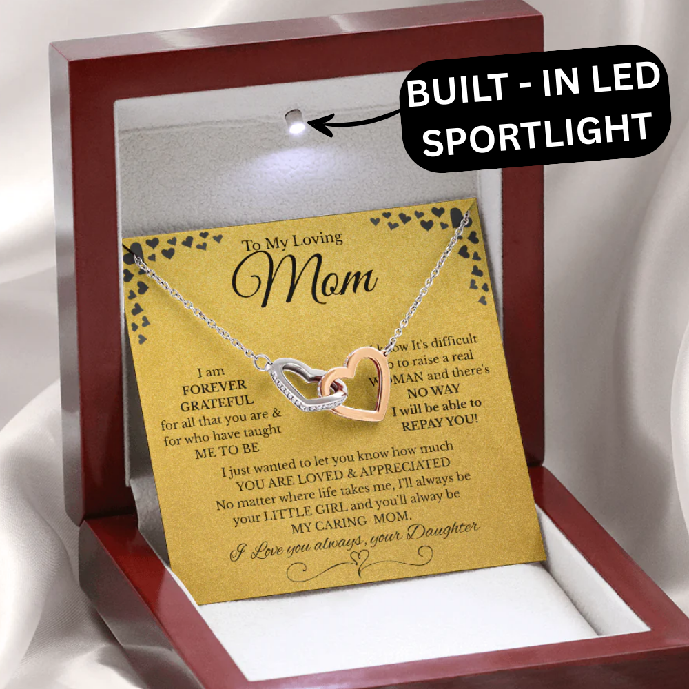 Interlocking Hearts Necklace – Gift from Daughter to Mom "YOU ARE LOVED & APPRECIATED" and Free LED Gift Box