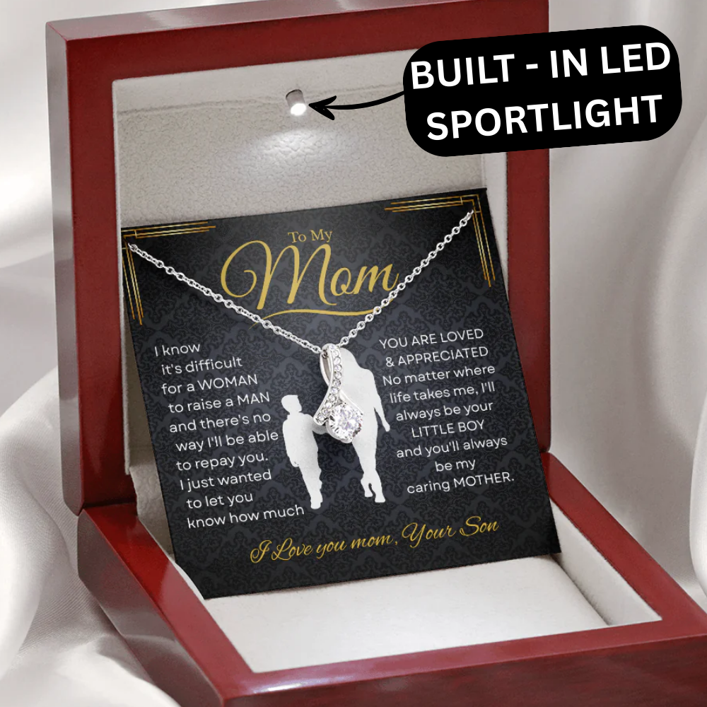To My Mom Alluring Beauty Necklace with“I’ll Always Be Your Little Boy”Message and Free LED Gift Box