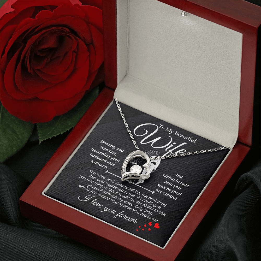 To My Beautiful Wife "You were, and always will be, the best thing that ever happened to me."