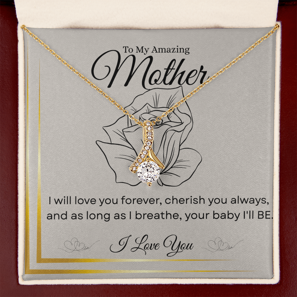 To My Amazing Mother – “I’ll Love You Forever” Alluring Beauty Necklace – A Heartfelt Gift for Mom's Special Day|