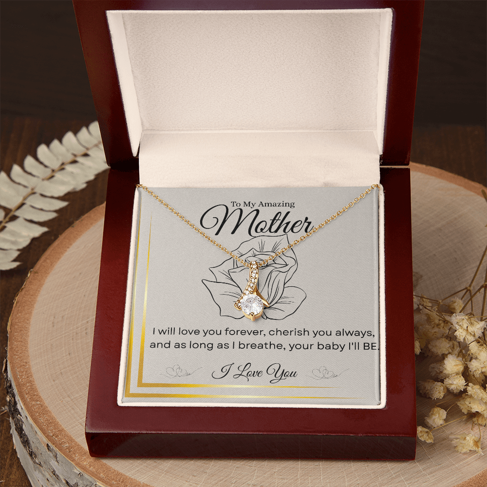 To My Amazing Mother – “I’ll Love You Forever” Alluring Beauty Necklace – A Heartfelt Gift for Mom's Special Day|